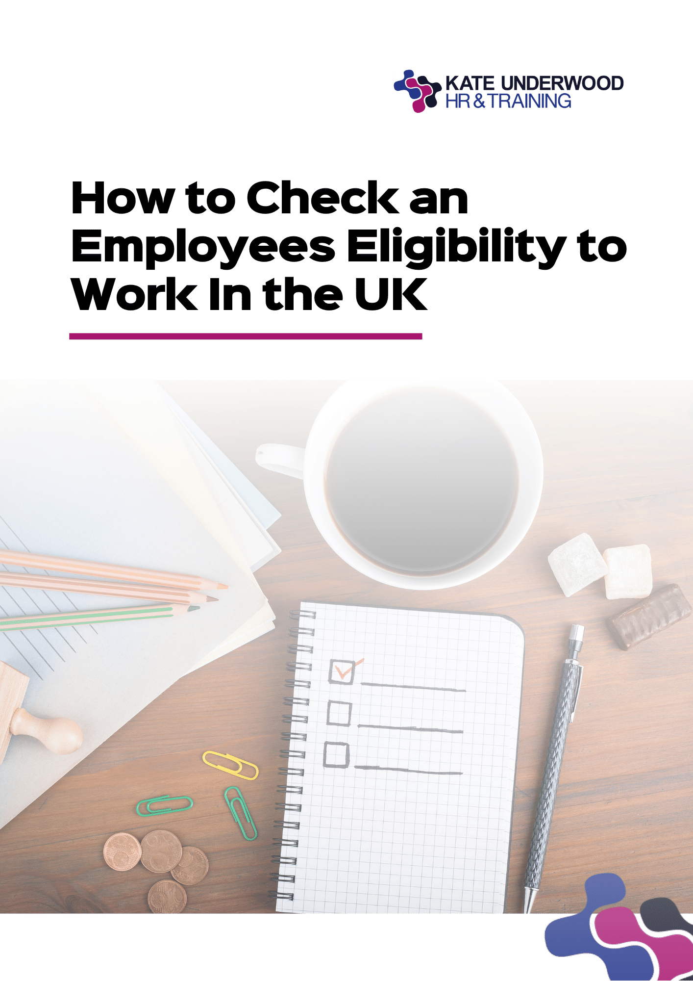 How to Check an Employees Eligibility to Work in the UK